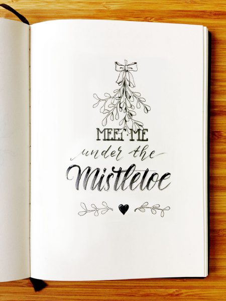 meet me under the mistletoe - Handlettering