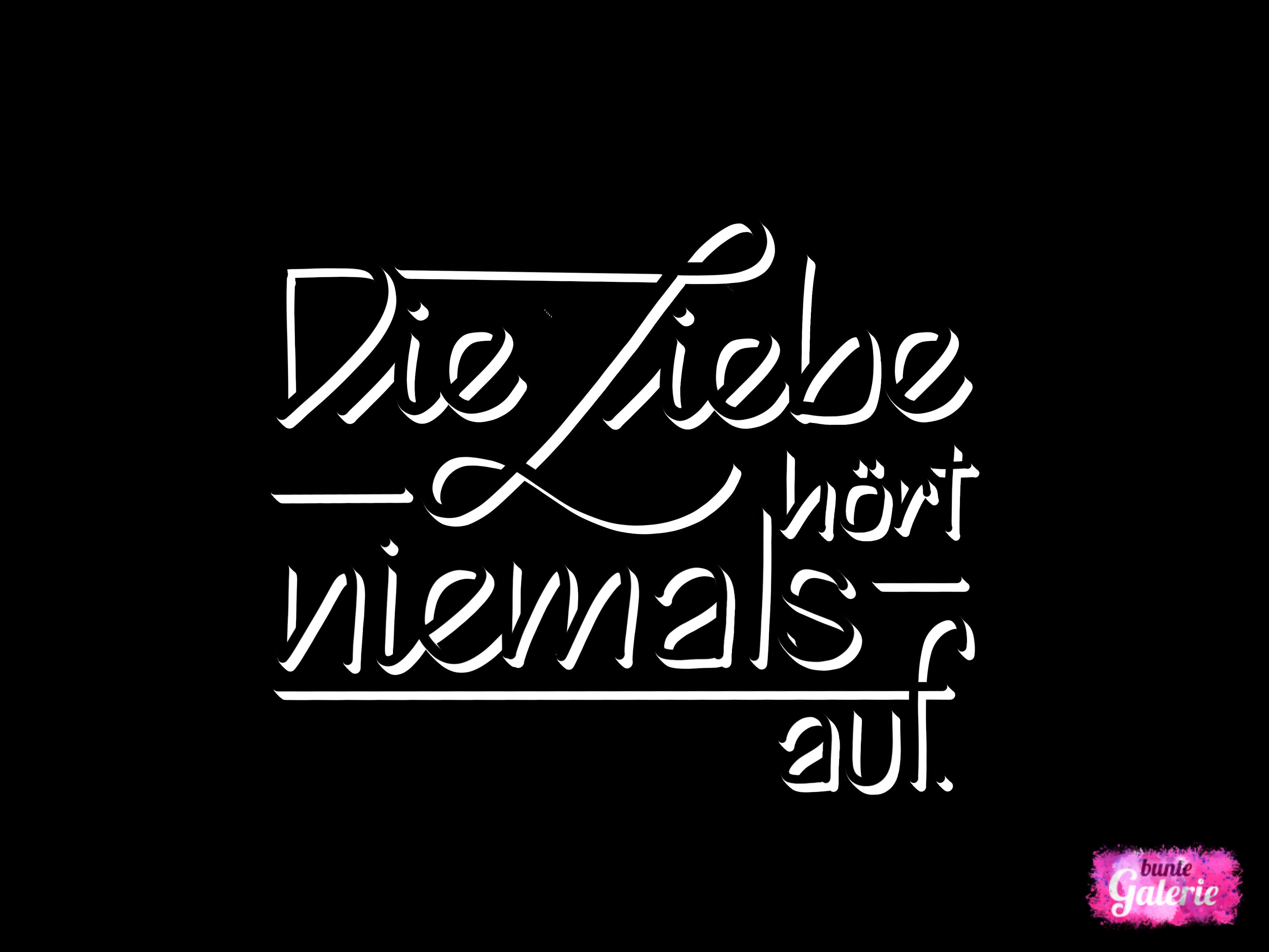 Die Liebe hört niemals auf - iPad Lettering Die Liebe hört niemals auf - iPad Lettering