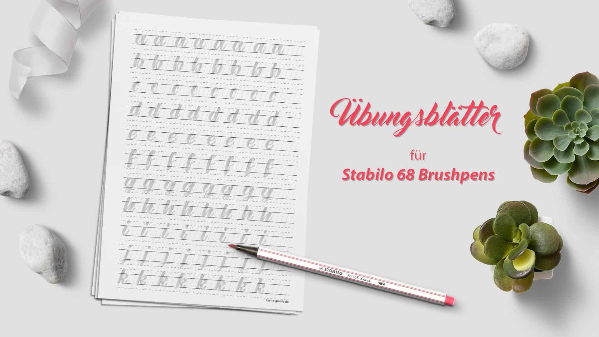 kostenlose Brushlettering Übungsblätter für Stabilo Brushpens